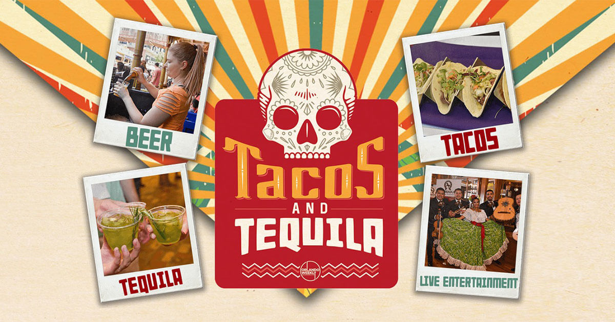 Tacos and Tequila Orlando
